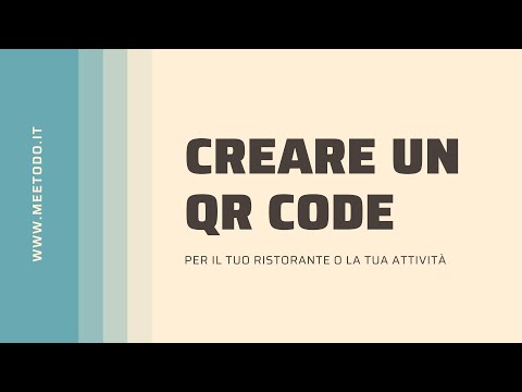 Creare un QR Code per la tua attività, come generare un QR Code gratuitamente online