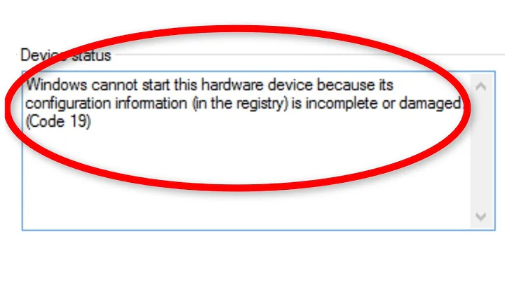 How To Fix Windows Cannot Start This Hardware Device Because Its Configuration (Error Code-19)