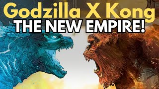 Everything You NEED To Know About Godzilla X Kong: The New Empire!