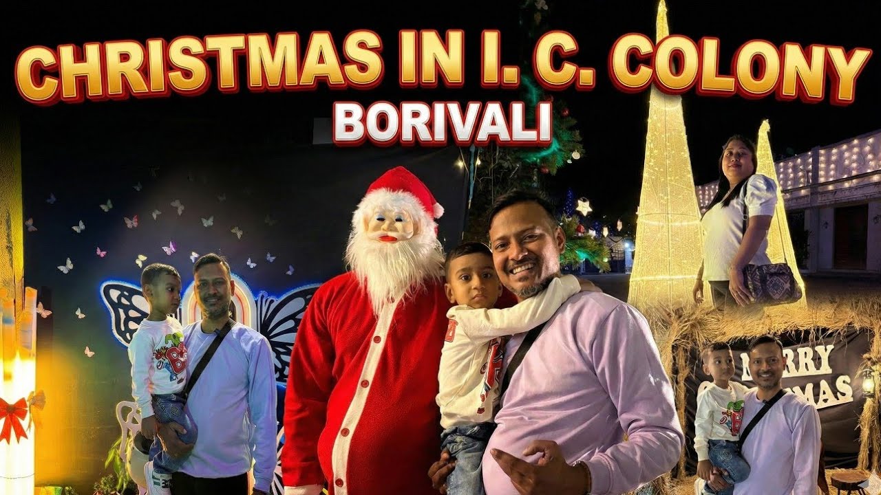 Christmas Vibes in Mumbai | Christmas street Carnival with Santa Claus in Borivli I. C. Colony
