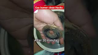 Gas burner clean KITCHEN HACKS|shortvideo viralvideo