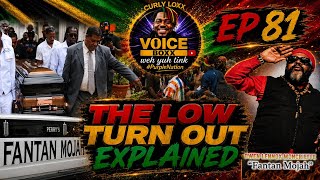 FROM KINGSTON TO THE GRAVESIDE - THE TRUTH ABOUT FANTAN FUNERAL LOW TURN OUT