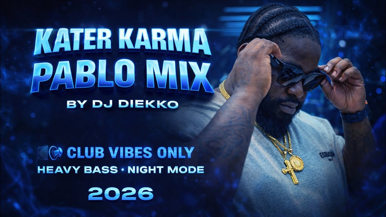 KATER KARMA PABLO MIX BY DJDIEKKO Vol.5 2026 | Pablo, Paana, Blessings, Bigi Ai, Taa Sama, Legacy …