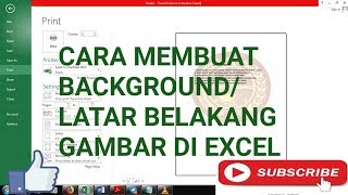 Cara Membuat Backgroundlatar Belakang Di Excel 2013
