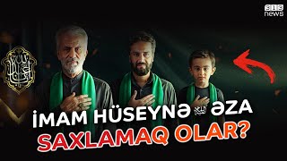 İslamın Əzadarlığa Münasibəti