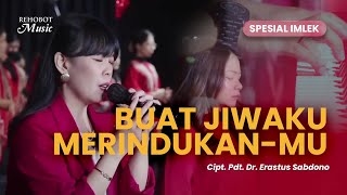 Buat Jiwaku Merindukan-Mu (Live) - Rehobot Music