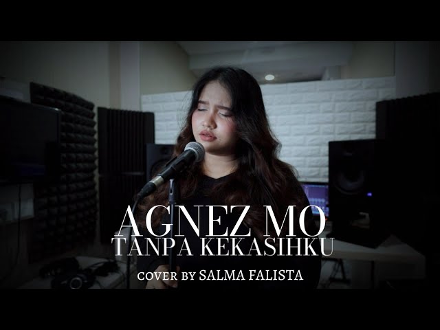 AGNEZ MO - Tanpa Kekasihku ( cover by Salma Falista ) class=