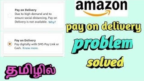 Amazon pay on delivery problem solved in Tamil
