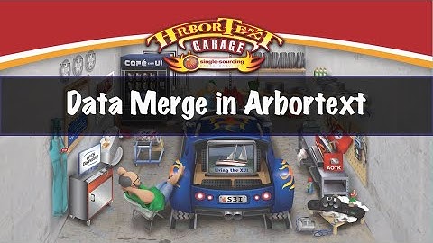 Fuel Injection - Creating Dynamic Documents with Arbortext Data Merge