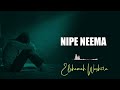 Nipe Neema OFFICIAL AUDIO BY Elshamah Washira
