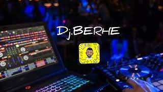 هي حقيقة Dj.BERHE. دي جيه برهي