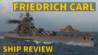 Friedrich Carl - How Good Is This T9 Secondary Battleship? | World of Warships