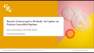 Barrier Contraceptive Methods