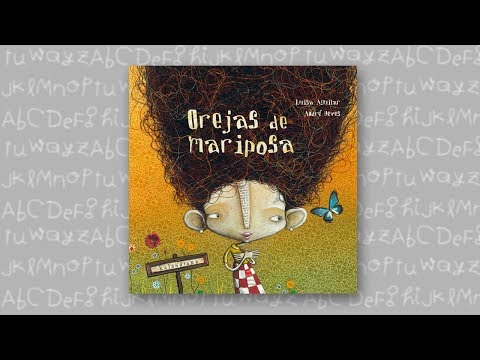 Orejas de mariposa. Libro ilustrado para niños