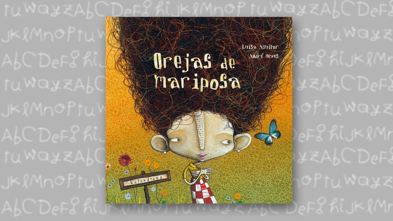 CUENTOS INFANTILES: OREJAS DE MARIPOSA (COMPLETO) 