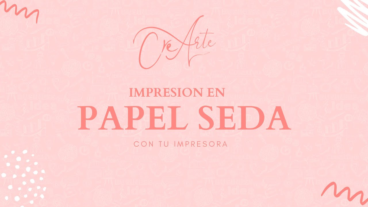 IMPRESION EN PAPEL SEDA