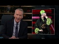 New Rule: My Way or the Die Way | Real Time with Bill Maher (HBO)