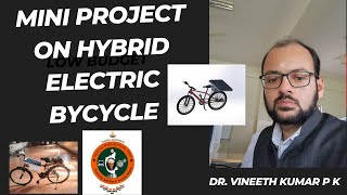 Complete Mini Project Idea on Hybrid Electric Bicycle with Regenerative Braking | ECE &amp; EEE projects
