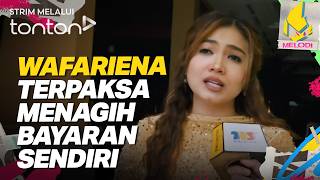 [CLIP] Melodi (11 Jun 2026): Wafariena Terpaksa Menagih Bayaran Sendiri | Tonton