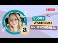 Vlog - Over Scheduled! Amazon FBA 9/23/22