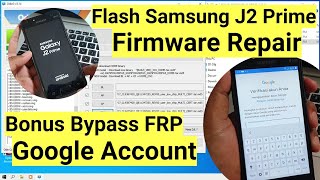 Firmware Tested, Flash Galaxy J2 Prime bootloop dan error software lainya