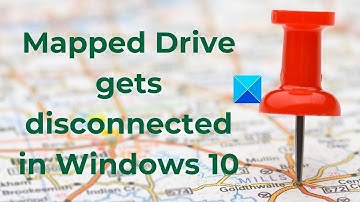 Mapped Network Drive gets disconnected on reboot in Windows  11
