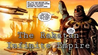 Galactic Histories Episode 1 The Rakatan Infinite Empire