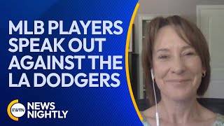 Major League Baseball Players Speak Out Against the LA Dodgers | EWTN News Nightly