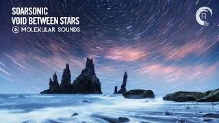 Soarsonic - Void Between Stars [Molekular Sounds] Extended