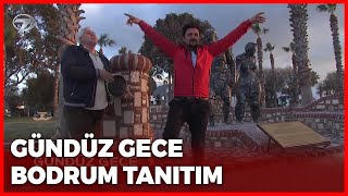 Tanıtım Gündüz Gece - Bodrum | 1 Nisan 2022