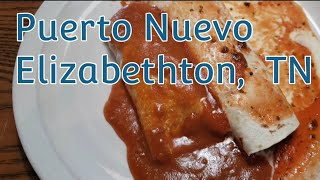 Puerto Nuevo Mexican Restaurant (Review, Elizabethton,  TN)