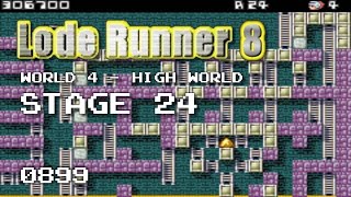 Lode Runner 8 - World 4 High World - Stage 24 and High World Ending [0899]