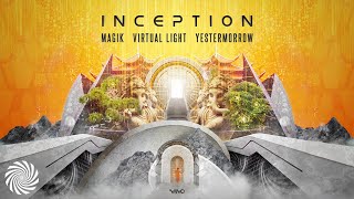 Magik & Virtual Light & Yestermorrow - Inception