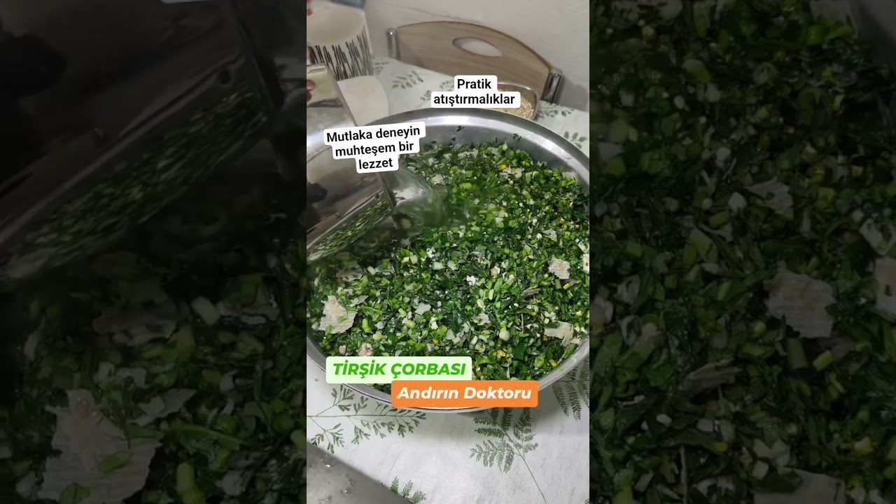 tirşik çorbası #lezzetli #pratiktarifler #salatatarifi #tarif #yemek #yemektarifleri