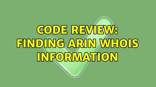 Celebrity Code Review: Finding arin whois information Wealth