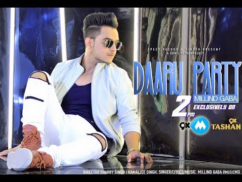 Daaru Party 2 Millind Gaba HD VIDEO SONG AR TRACK