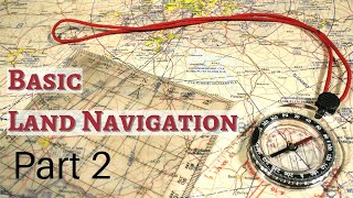 Celebrity Basic Land Navigation - Part 2: How to use three types of maps for better outdoor adventures! Wealth