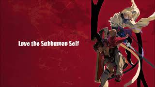 Guilty Gear Strive Original Soundtrack - Love the Subhuman Self (Millia Rage)