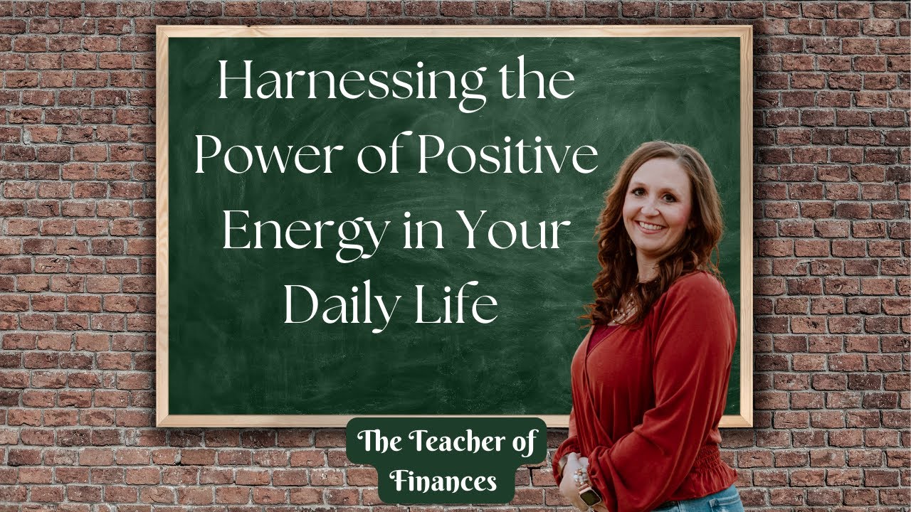 Harnessing the Power of Positive Energy in Your Daily Life - YouTube