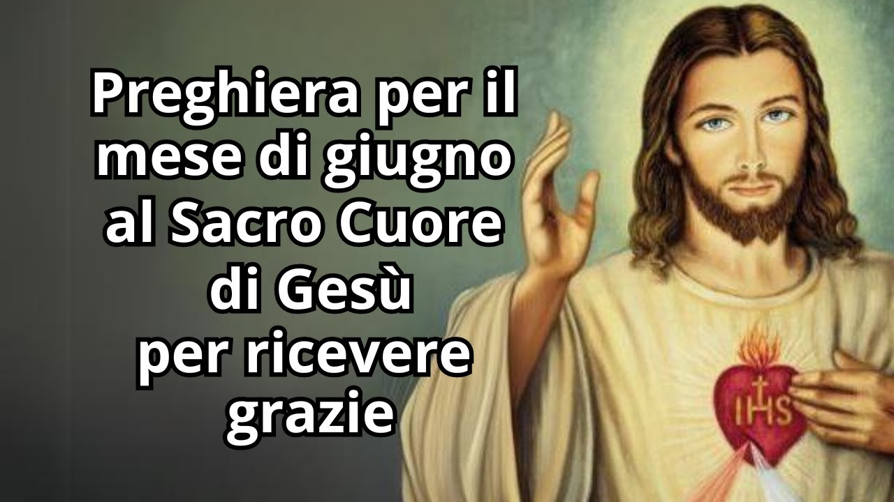 Preghiere Per Il Mese Di Giugno
