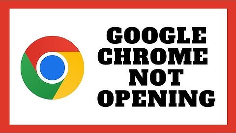 How To Fix Google Chrome Not Opening On Android Device