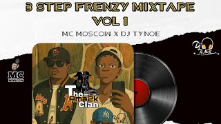 Ama2kclan  3 Step Frenzy Mixtape Vol1