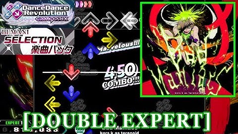【DDR GP】 Bad Maniacs / kors k as teranoid [DOUBLE EXPERT] 譜面確認+Clap