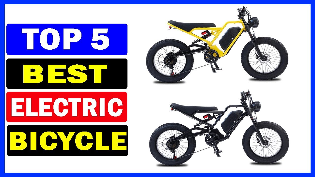 Top 5 Best Electric Bicycle Of 2024 Best Electric Bikes YouTube