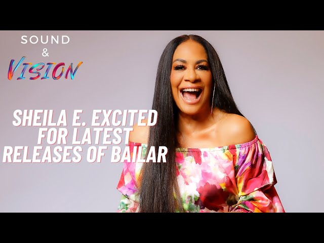 Sheila E. Excited For Latest Releases of Bailar - YouTube