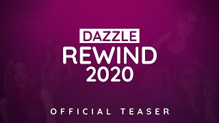 Dazzle Rewind - 2020 | Teaser