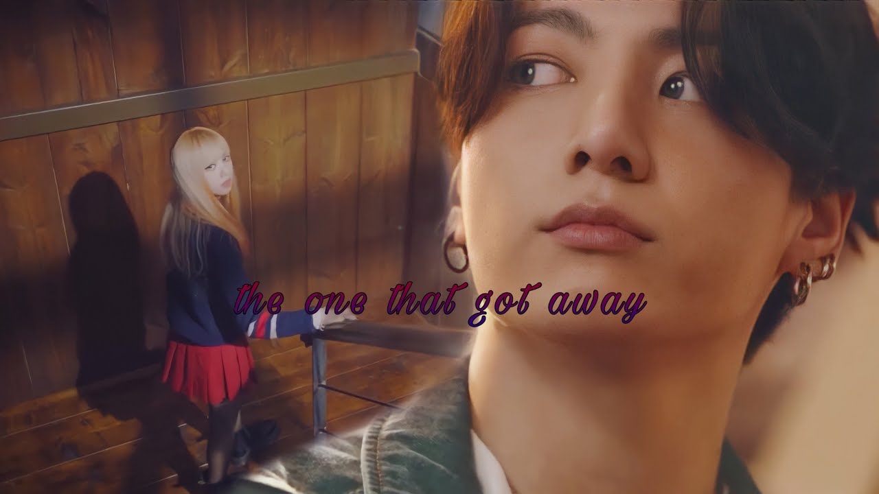 🐰Lizkook🐱Lisa (blackpink) & Jungkook (bts) • the one that got away • [fmv]
