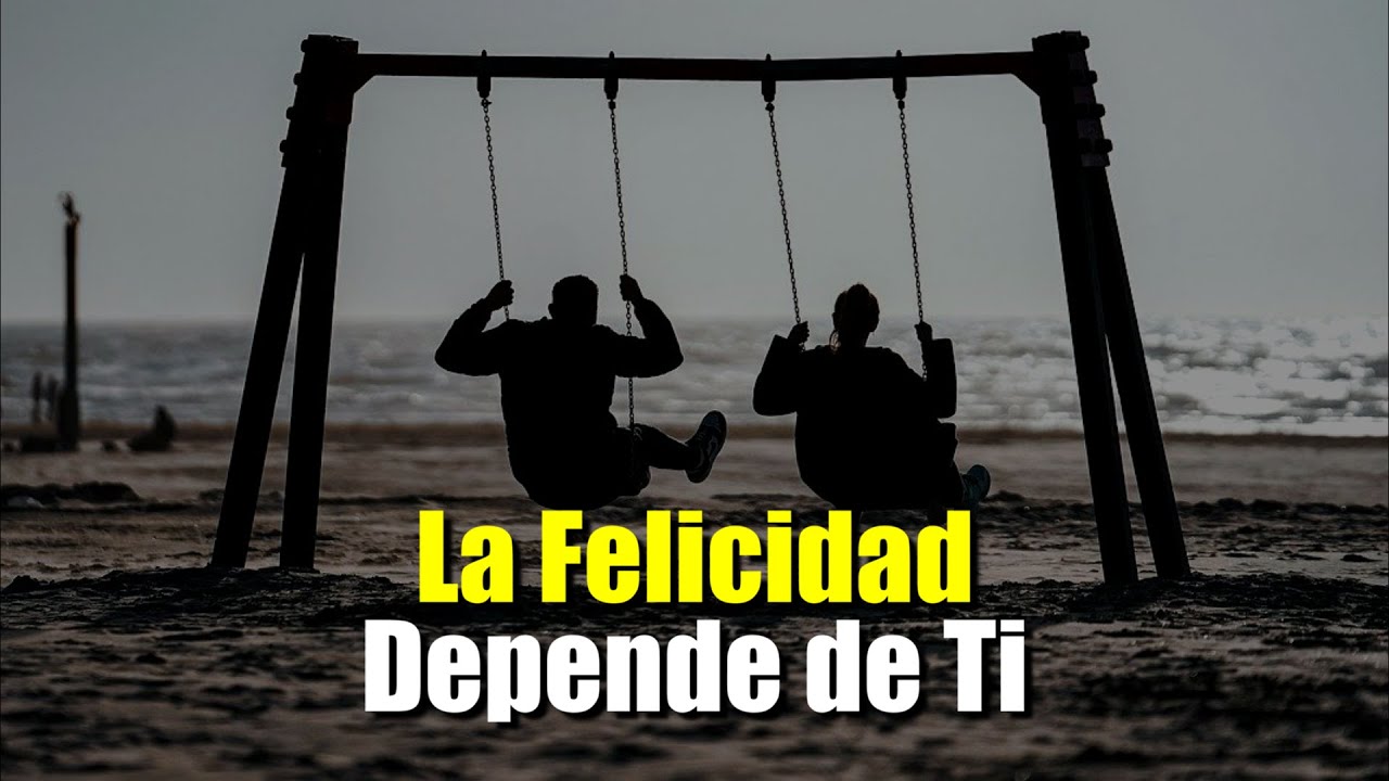 La FELICIDAD Esta En Ti ¦ Reflexiones de la Vida ¦ Reflexiones de ...