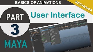 Maya User Interface PART  3 | Start animating in Maya. Timeline, range slider,  creating keys.