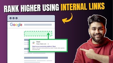 How to use Internal Links to Boost Google Rankings
